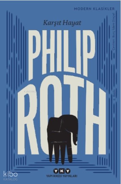 Karşıt Hayat - Philip Roth