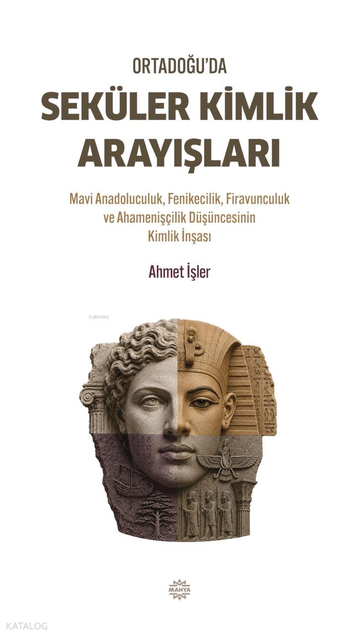 Ortadoğu'da Seküler Kimlik Arayışları
