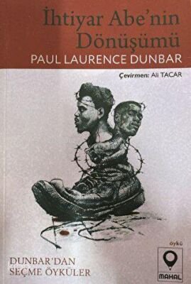 İhtiyar Abe'nin Dönüşümü - Paul Laurence Dunbar