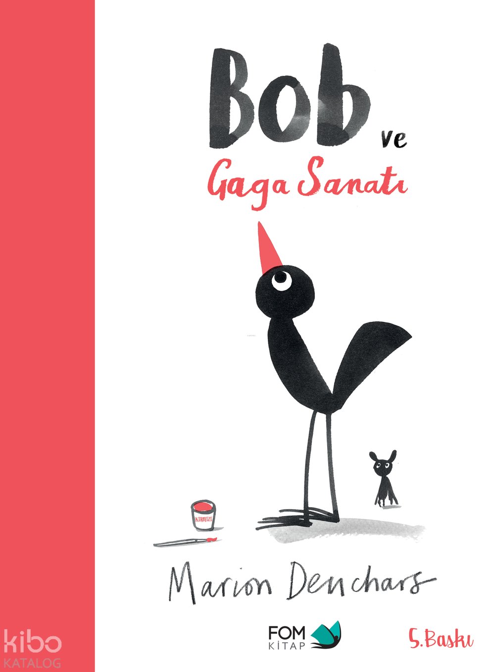 Bob ve Gaga Sanatı - Marion Deuchars