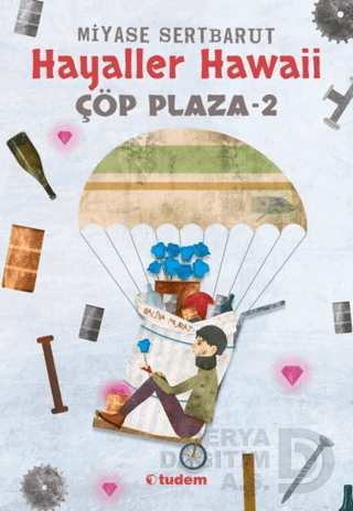 ÇÖP PLAZA - 2 HAYALLER HAWAİİ