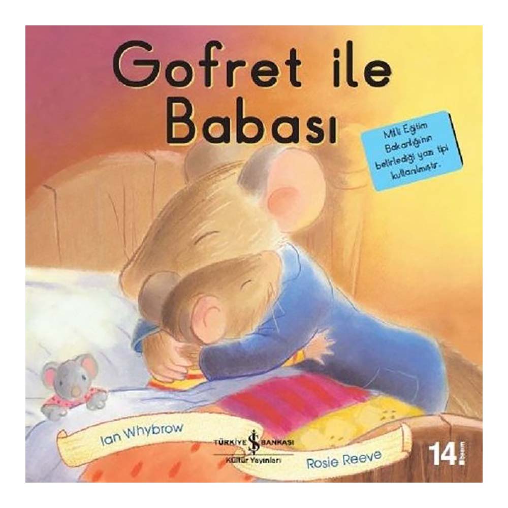 İLK OKUMA GOFRET İLE BABASI