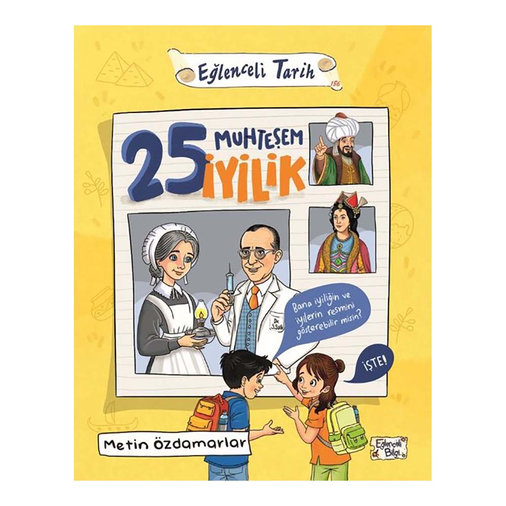 25 MUHTEŞEN İYİLİK - 186