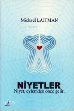 Niyetler - Michael Laitman