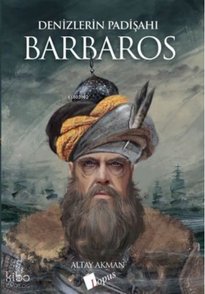 Barbaros: Denizlerin Padişahı