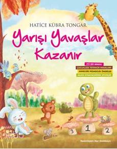 Yarışı Yavaşlar Kazanır - Hatice Kübra Tongar