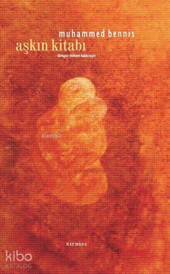 Aşkın Kitabı (Ciltli) - Muhammed Bennis