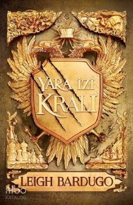 Yara İzi Kralı - Leigh Bardugo