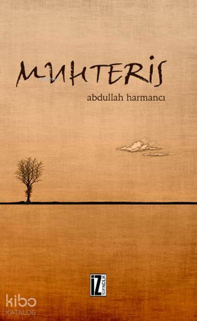 Muhteris - Abdullah Harmancı
