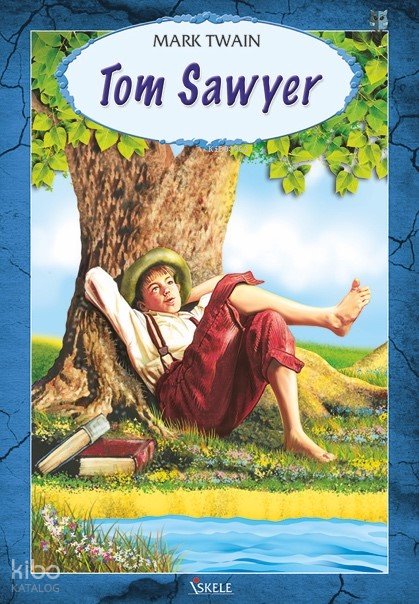 Tom Sawyer - Mark Twain