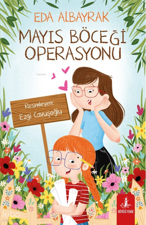 Mayıs Böceği Operasyonu - Eda Albayrak
