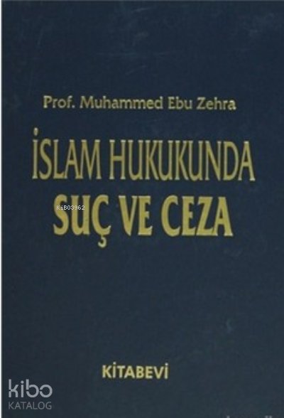 İslam Hukukunda Suç ve Ceza (2 Cilt Takım) - Muhammed Ebu Zehra