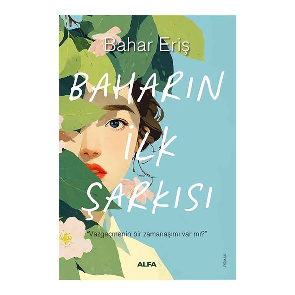 BAHARIN İLK ŞARKISI