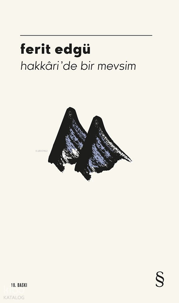 Hakkari'de Bir Mevsim - Ferit Edgü