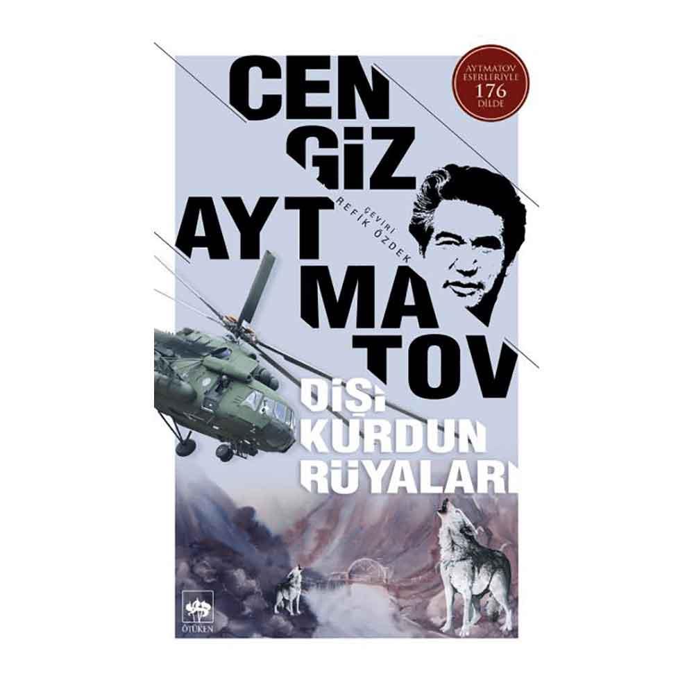 DİŞİ KURDUN RÜYALARI