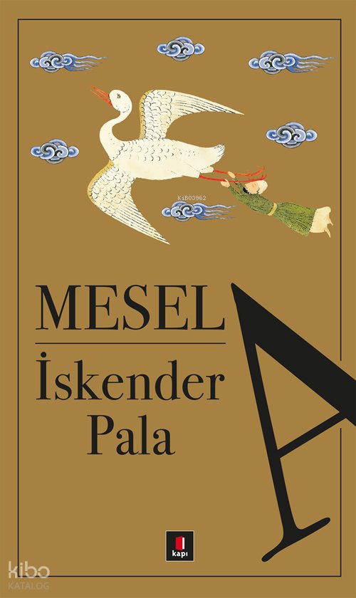 Mesela - İskender Pala