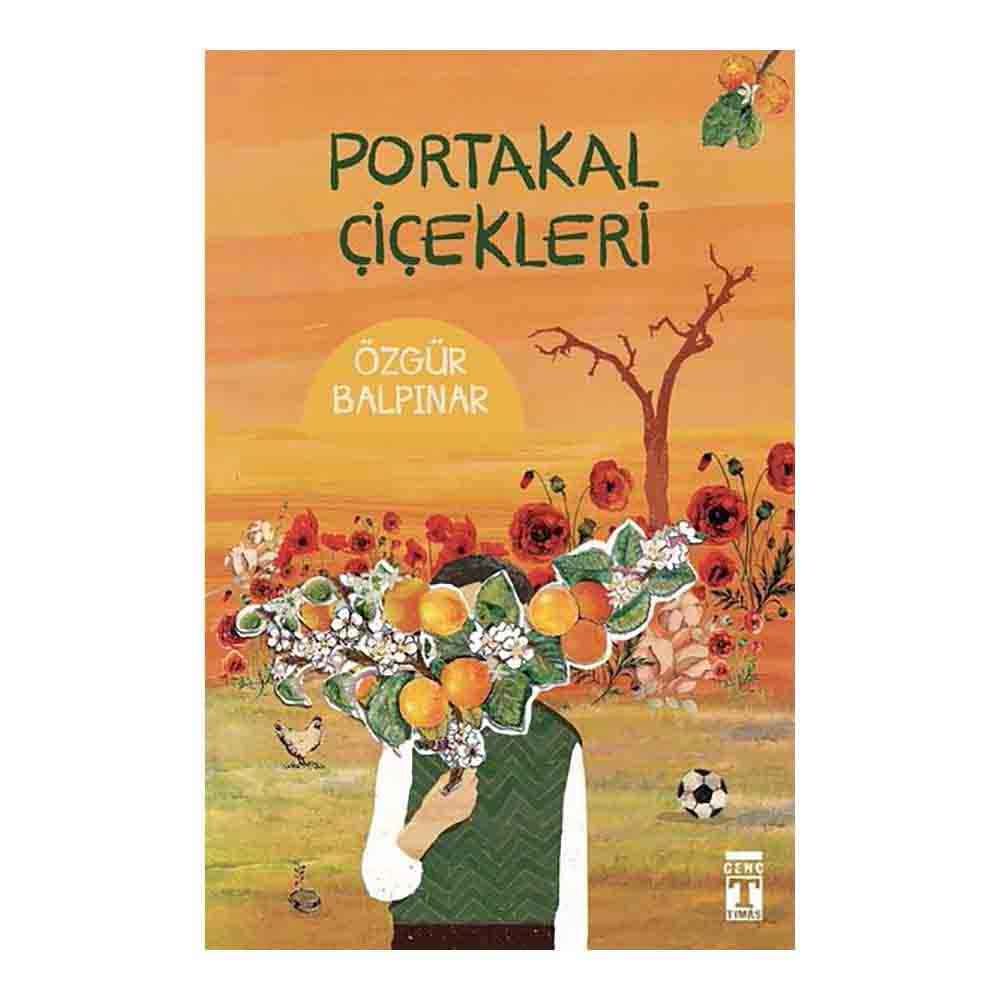 PORTAKAL ÇİÇEKLERİ