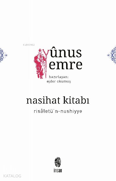 Nasihat Kitabı - Risaletü'n nushiyye - Yunus Emre