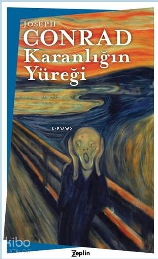 Karanlığın Yüreği - Joseph Conrad