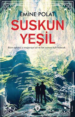 Suskun Yeşil