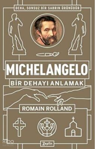 Michelangelo: Bir Dehayı Anlamak