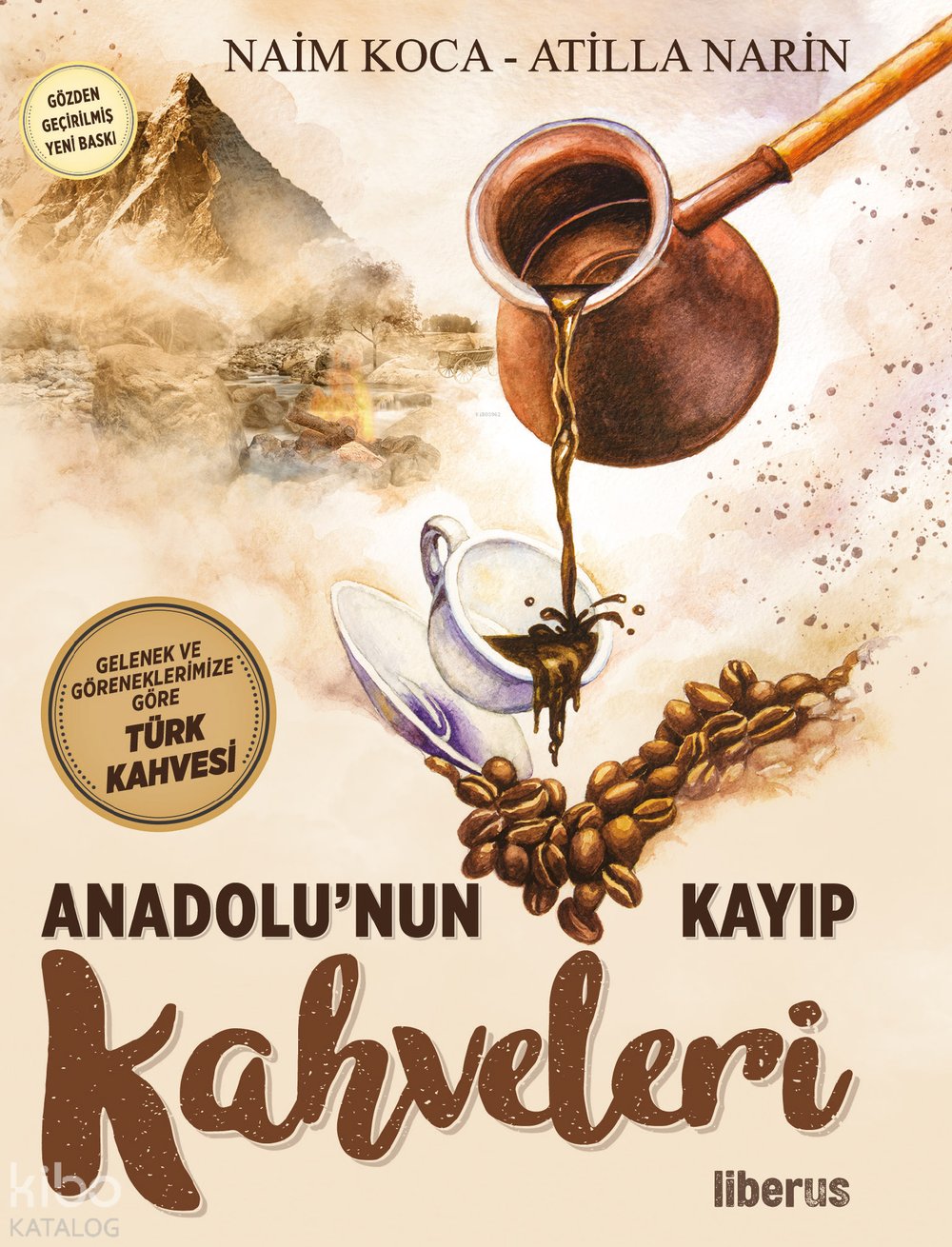 Anadolu'nun Kayıp Kahveleri