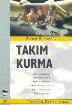 Takım Kurma - Robert B. Maddux