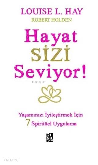 Hayat Sizi Seviyor!