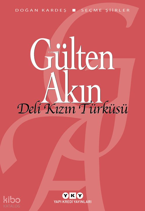 Deli Kızın Türküsü - Gülten Akın