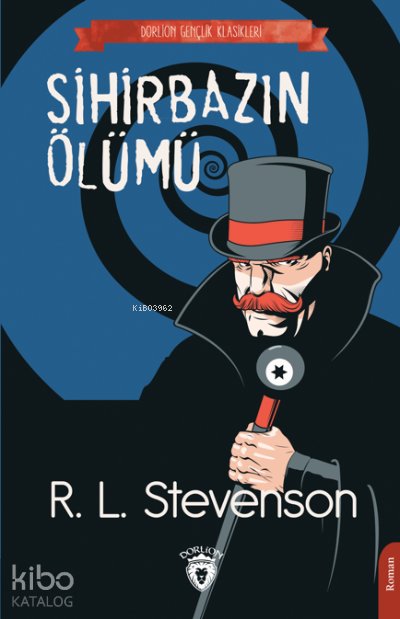 Sihirbazın Ölümü - R. L. Stevenson