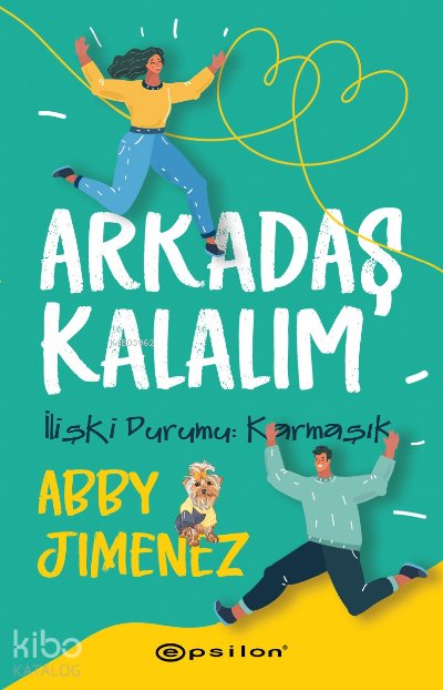 Arkadaş Kalalım