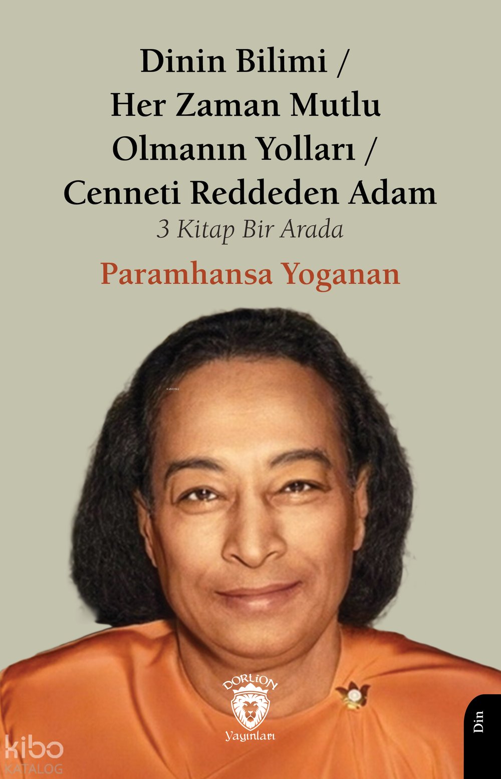 Dinin Bilimi - Paramhansa Yogananda