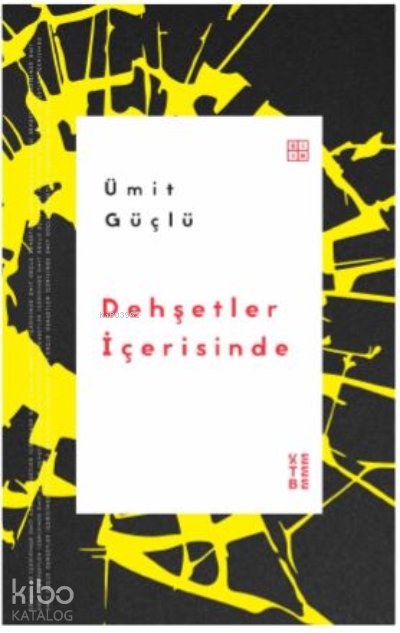 Dehşetler İçerisinde - Ümit Güçlü