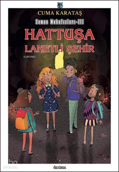 Hattuşa / Lanetli Şehir - Cuma Karataş