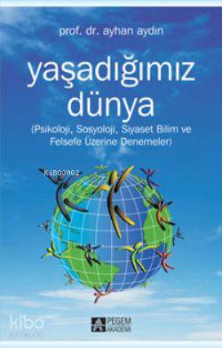 Yaşadığımız Dünya - Ayhan Aydın