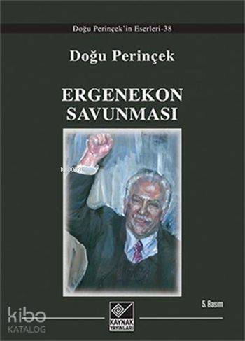 Ergenekon Savunması - Doğu Perinçek