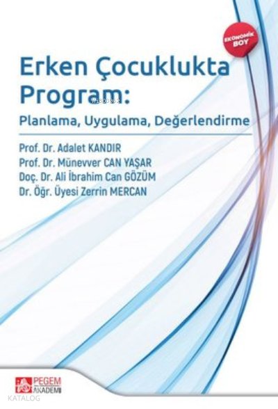 Erken Çocuklukta Program