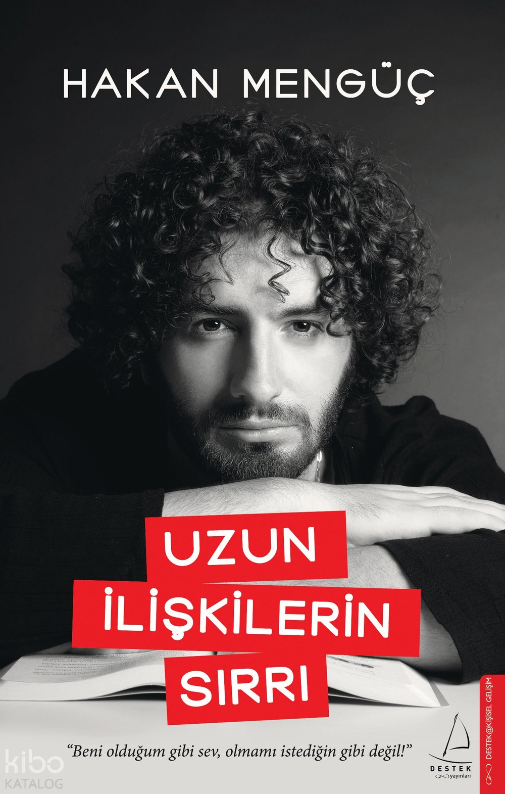 Uzun İlişkilerin Sırrı - Hakan Mengüç