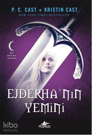 Ejderha'nın Yemini - Kristin Cast, P. C. Cast