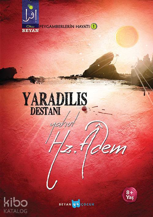 Yaradılış Destanı Yahut Hz. Adem - Osman Koca