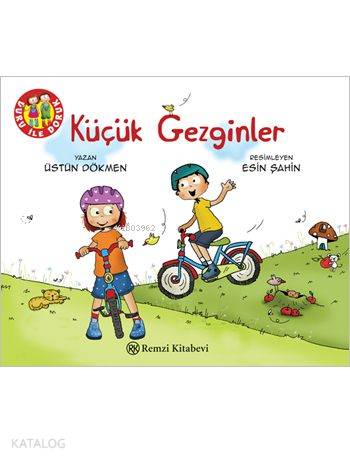 Küçük Gezginler - Üstün Dökmen