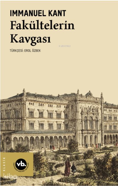 Fakültelerin Kavgası - Immanuel Kant