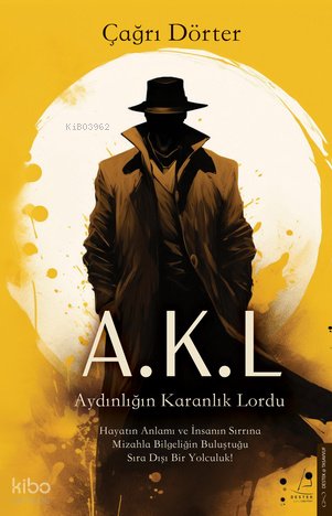 Aydınlığın Karanlık Lordu - Çağrı Dörter