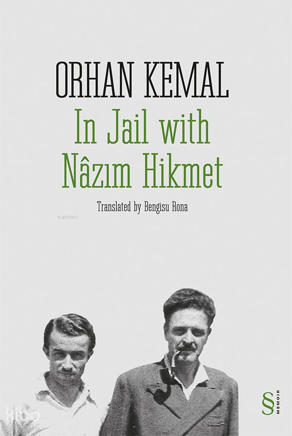 In Jail with Nâzım Hikmet