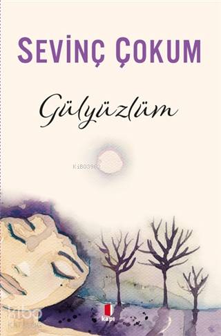 Gülyüzlüm - Sevinç Çokum