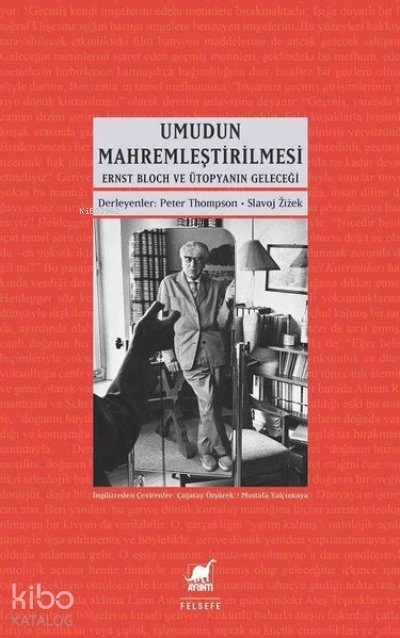 Umudun Mahremleştirilmesi - Slavoj Zizek