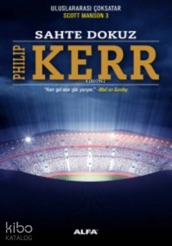 Sahte Dokuz - Philip Kerr