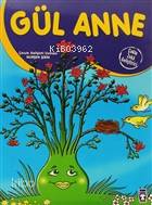Gül Anne - Nurşen Şirin