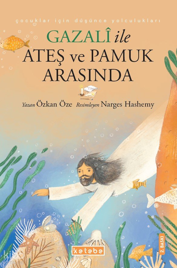 Gazalî ile Ateş ve Pamuk Arasında - Özkan Öze