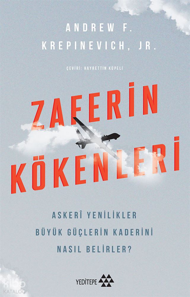 ZAFERİN KÖKENLERİ
